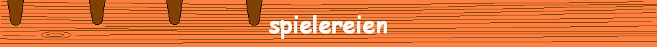 spielereien